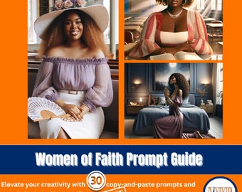 Women of Faith AI Prompt Guide, ChatGPT, DALL-E, DALLE, Dall-e prompt guide, midjourney prompt guide, midjourney prompts, digital download