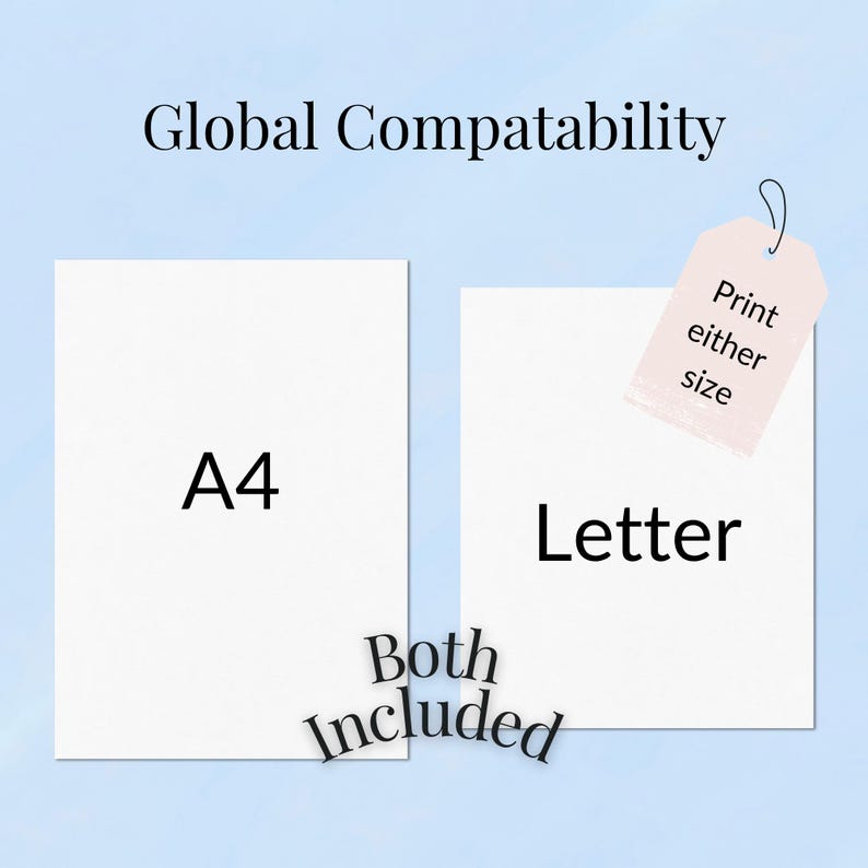 May include: Two white paper sheets labeled "A4" and "Letter" against a light blue background. A tag reads "Print either size". The text "Global Compatability" is at the top, and "Both Included" is at the bottom.