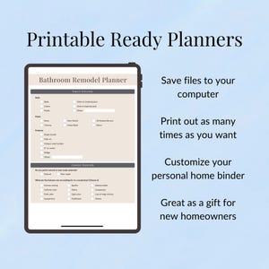 May include: A digital tablet displays a "Bathroom Remodel Planner" with various design options. Text on the screen includes "Faucet Selection" and "Counter Materials." Additional text reads "Printable Ready Planners." The background is a light blue gradient.