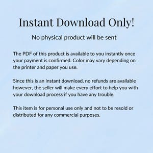 May include: A digital product announcement on a light blue background. The text reads "Instant Download Only!" and "No physical product will be sent." Additional text explains the PDF download process and usage restrictions.