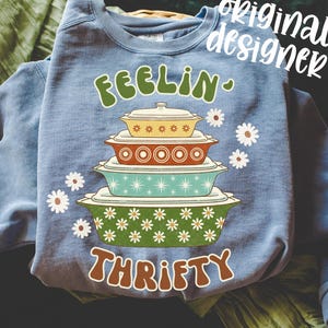 Feelin' Thrifty Vintage png Design, Thrift Store Lover Digital Download, Trendy Thrift Store Shirt, Sublimation and DTF Design, Boutique