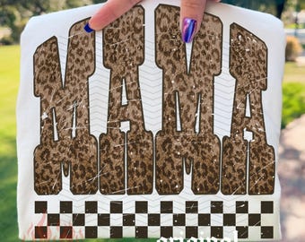 Leopard Mama PNG, Mothers Day Digital Download, Cheetah Checkered Mama Shirt, Sublimation and DTF, Western Edgy Mom Design, Trendy Boutique