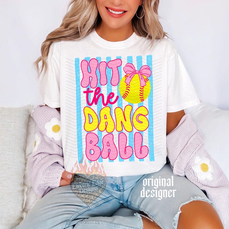Softball PNG | Hit The Dang Ball Shirt | Game Day | Sublimation and DTF | Sports | Trendy Home Run Design | Girly | Preppy Teams image 3