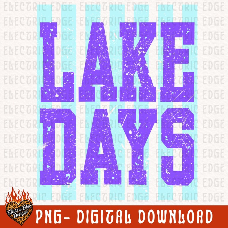 K&ouml;nnte beinhalten: Ein digitales Design mit den Worten "LAKE DAYS" in einer verblassten lila Schriftart. Der Text steht vor einem hellblau-wei&szlig; gestreiften Hintergrund. Das Design enth&auml;lt den Text "PNG - DIGITAL DOWNLOAD" und ein Logo.