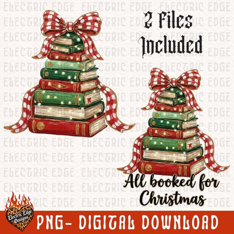 May include: Two stacks of books arranged in a tree shape, each topped with a red and white checkered bow. The books are red and green with gold accents and small lights. Text reads 2 Files Included and All booked for Christmas.