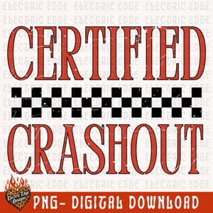 Certified Crashout PNG, Funny Digital Download, Trendy Meme Shirt, Edgy Sublimation and DTF, Western Retro Design, Sarcastic Boutique image 2