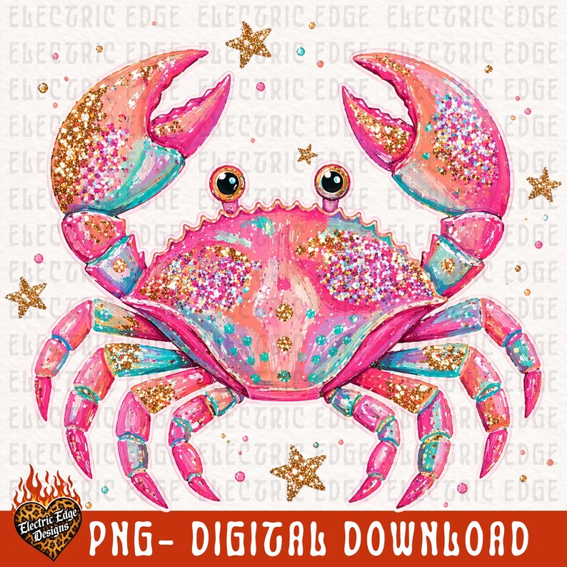 May include: A vibrant digital illustration of a crab with pink, teal, and gold glitter accents. The crab has large claws and multiple legs, with star-shaped embellishments. The text "PNG - DIGITAL DOWNLOAD" is at the bottom.