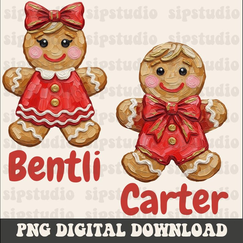 May include: Two gingerbread figures, one with a red bow and dress, the other with a red bow tie and shirt. The figures have rosy cheeks and are decorated with white icing. The text "Bentli" and "Carter" are in red below the figures. "PNG DIGITAL DOWNLOAD" is at the bottom.