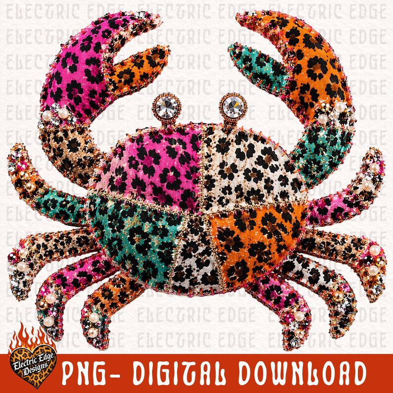 May include: A colorful crab design with a patchwork pattern, featuring pink, orange, green, and leopard print sections. The crab has rhinestone eyes and is adorned with pearls. The image includes the text "PNG - DIGITAL DOWNLOAD".