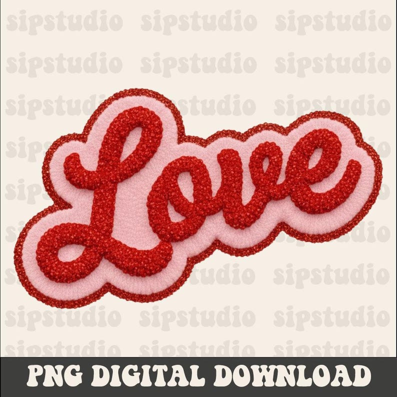 May include: A decorative, textured "Love" design in red, with a pink background and a red outline. The words "PNG DIGITAL DOWNLOAD" are at the bottom of the image. The design is likely for digital use.