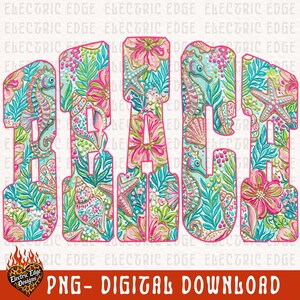 May include: A colorful digital design spells out "BEACH" with a tropical floral and marine life pattern. The design includes seahorses, starfish, and seashells in shades of pink, teal, and green. The words "PNG - DIGITAL DOWNLOAD" are at the bottom.