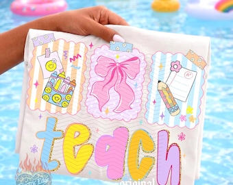 Cute Teach PNG, Teacher Digital Download, Sublimation and DTF, Back to School Shirt, Trendy Boutique Design, Elementary Graphic