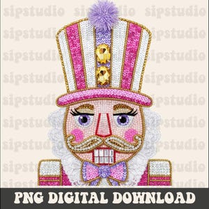 May include: A digital PNG download of a decorative nutcracker. The nutcracker has a pink, white, and gold hat with a purple pom-pom. The face is embellished with sequins and rhinestones, and the text "PNG DIGITAL DOWNLOAD" is at the bottom.