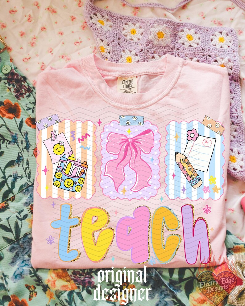 Cute Teach PNG, Teacher Digital Download, Sublimation and DTF, Back to School Shirt, Trendy Boutique Design, Elementary Graphic image 3