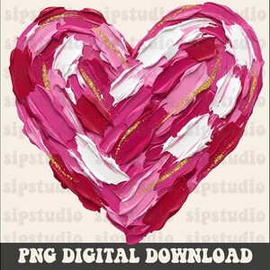 May include: A heart-shaped digital download with a textured, painted appearance. The heart features strokes of pink, red, and white paint, with gold glitter accents. The bottom of the image reads "PNG DIGITAL DOWNLOAD".