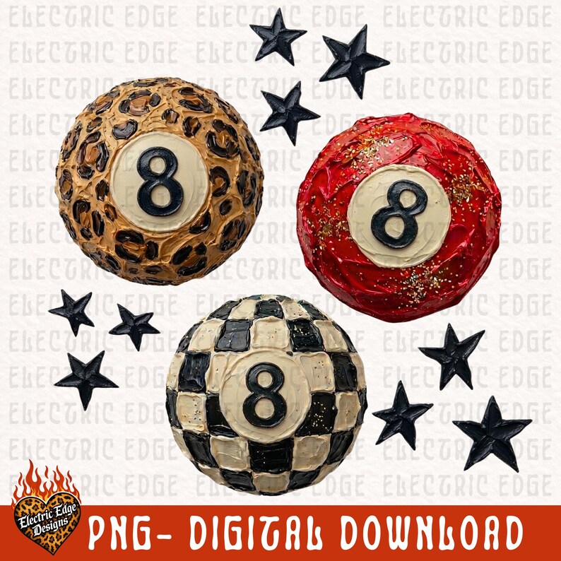 May include: Three decorative 8-ball designs with unique textures and colors. One features a leopard print, another is red with gold accents, and the third has a black and white checkered pattern. Black star accents are scattered around the balls. The text "PNG - DIGITAL DOWNLOAD" is at the bottom.