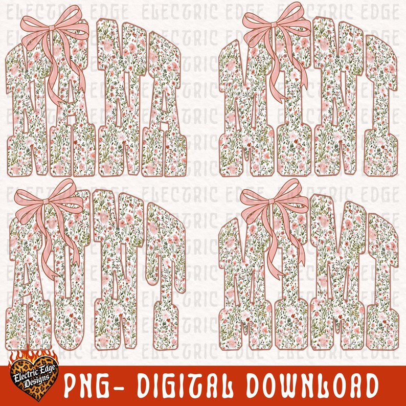 May include: Floral "MAMA" design with a pink bow on top of each letter. The letters are filled with a floral pattern of pink, red, and green flowers. The words "PNG - DIGITAL DOWNLOAD" are at the bottom.