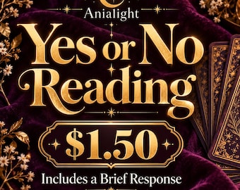 May include: A set of tarot cards with gold celestial designs on a dark purple velvet fabric. The text reads Anialight Yes or No Reading $1.50 Includes a Brief Response. A lit candle and a clear crystal are visible in the composition.