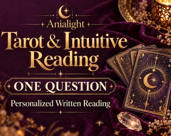 1 Question Detailed Tarot & Intuitive Reading