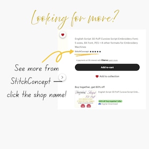 May include: An Etsy listing screenshot with the text "Looking for more?" in gold script. The listing is for an embroidery font, with the shop name "StitchConcept" and a call to action to click the shop name for more items.
