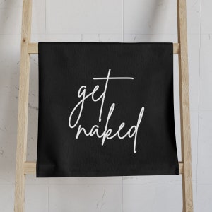 Hand Towel Get Naked - Black and White Get Naked Hand Towel for Bathroom - Minimalist Home Decor - Black and White Bathroom Decor