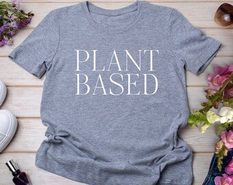 Plant Based Shirt Ideal For Gifts and Can be Ordered Oversize | Vegan Tees, Plant Based Tee, Vegetarian Vegan T-shirt | Vegan Christmas Gift