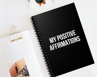 Meine positiven Affirmationen Spiralblock | Lineal Journal für positive Affirmationen, inspirierendes und motivierendes Schreiben