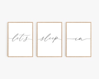 Let's Sleep In Set of 3 Digital Download Wall Art| Wall Decor| Above the Bed Wall Decor| Printable Poster | Bedroom