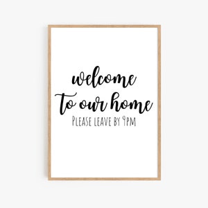 Welcome to Our Home Wall Decor | Wall Print | Digital Download | Funny Welcome Sign | Quote | Home Decor
