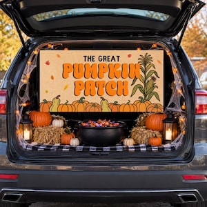 May include: A rectangular sign with the text THE GREAT PUMPKIN PATCH in orange letters, featuring illustrations of pumpkins and corn stalks. The sign is displayed in an open car trunk decorated with hay bales, pumpkins, lanterns, and string lights.