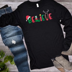 Believe in Christmas, Santa, Reindeer Long Sleeve Shirt | Bella Canvas Unisex Jersey Long Sleeve Tee | Christmas Gift for Women, Men, Teen