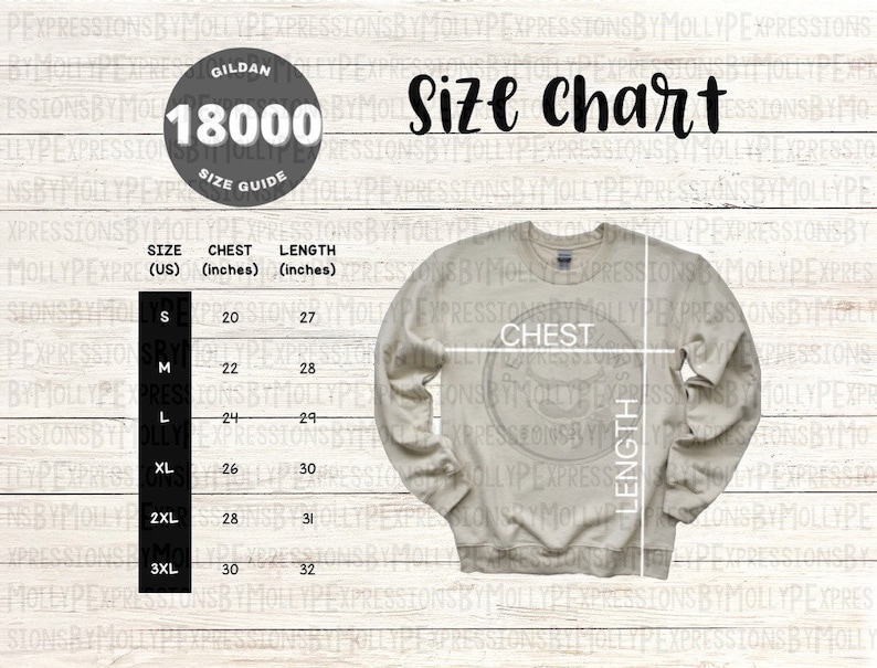 May include: A size chart for Gildan 18000 shirts, showing chest and length measurements in inches for sizes S through 3XL. The chart is printed on a light brown wooden background.