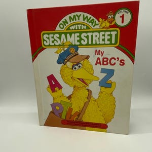 Vintage 1989 Sesame Street ABC Hardcover: On My Way With Sesame Street Volume 1 - Children&#39;s Educational Book