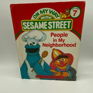 Millésime 1989 Sesame Street Relié : On My Way - People in My Neighbourhood (Volume 7)