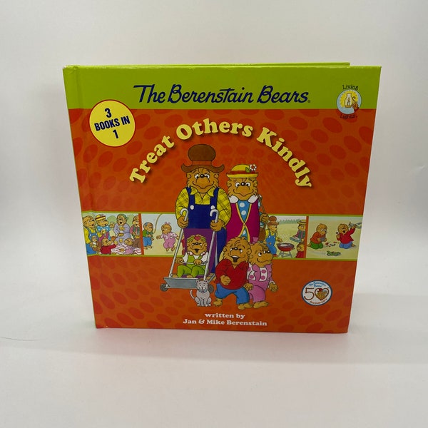 The Berenstain Bears Treat Others Kindly 3 in 1 Hardcover Book