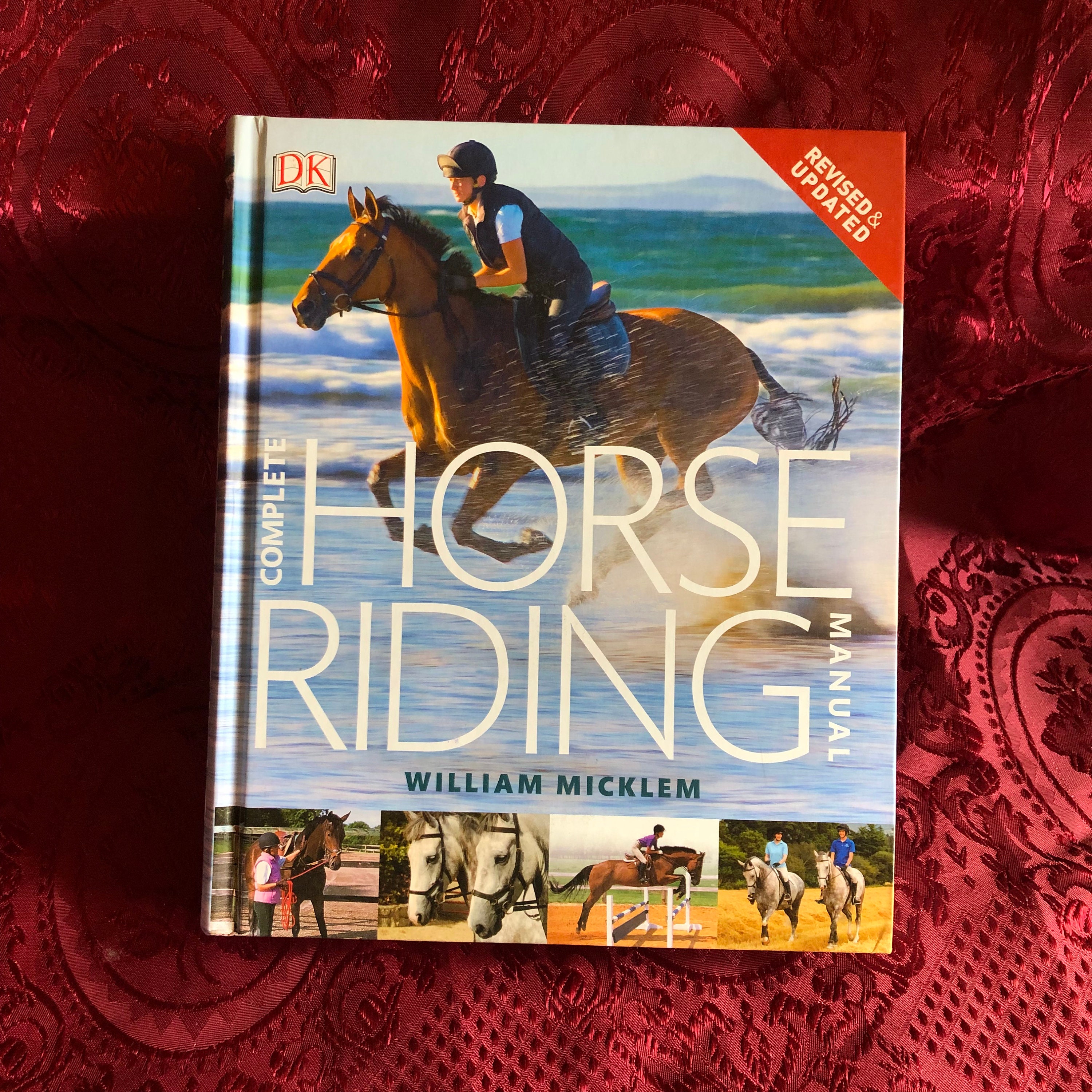 Complete Horse Riding Manual, A Book by William Micklem
