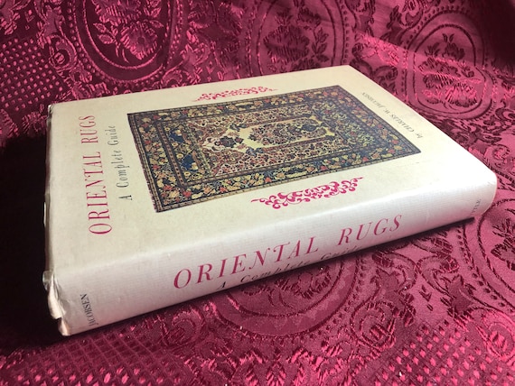Oriental Rugs A Complete Guide, A Book by Charles W. Jacobsen