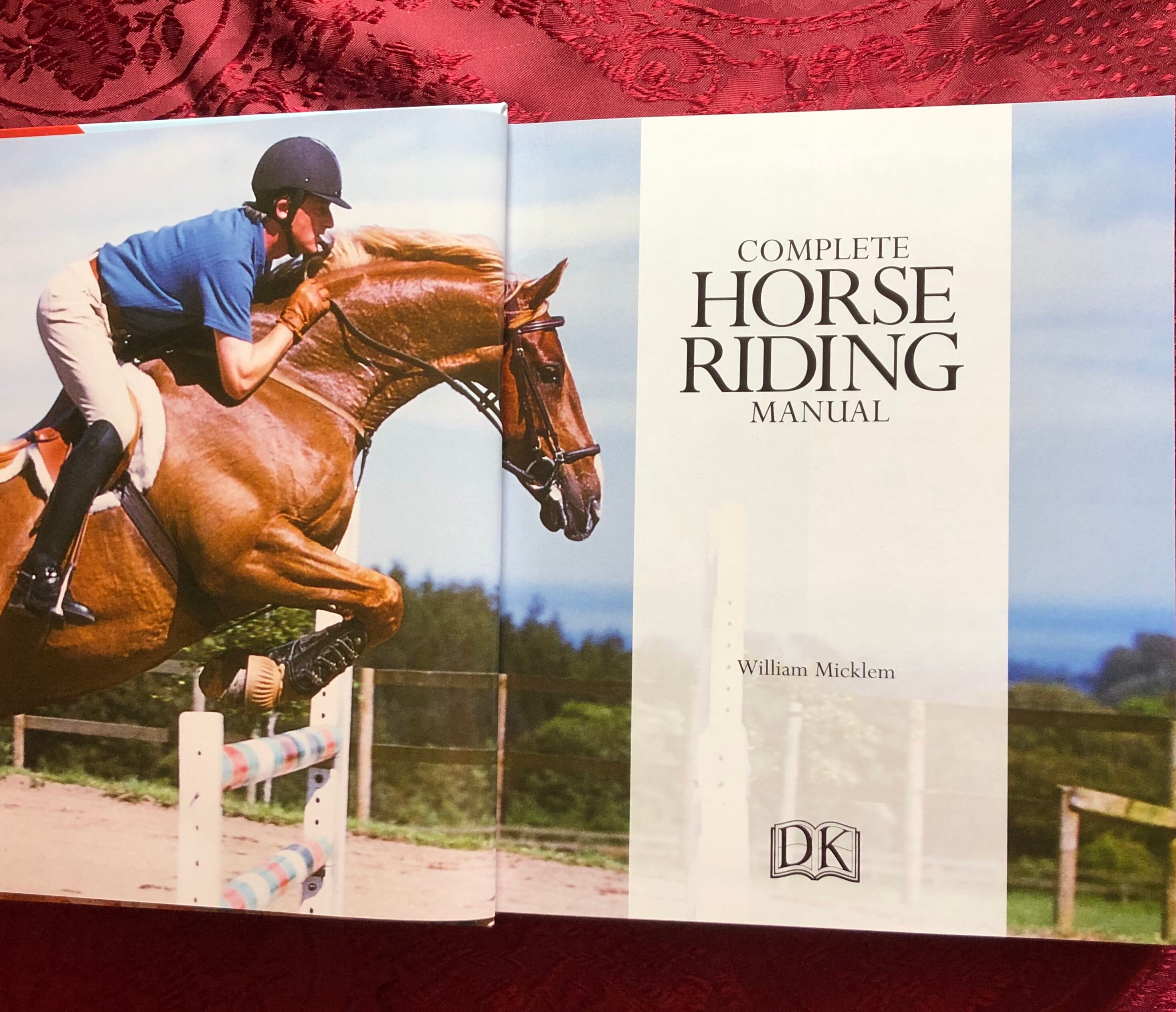 Complete Horse Riding Manual, A Book by William Micklem