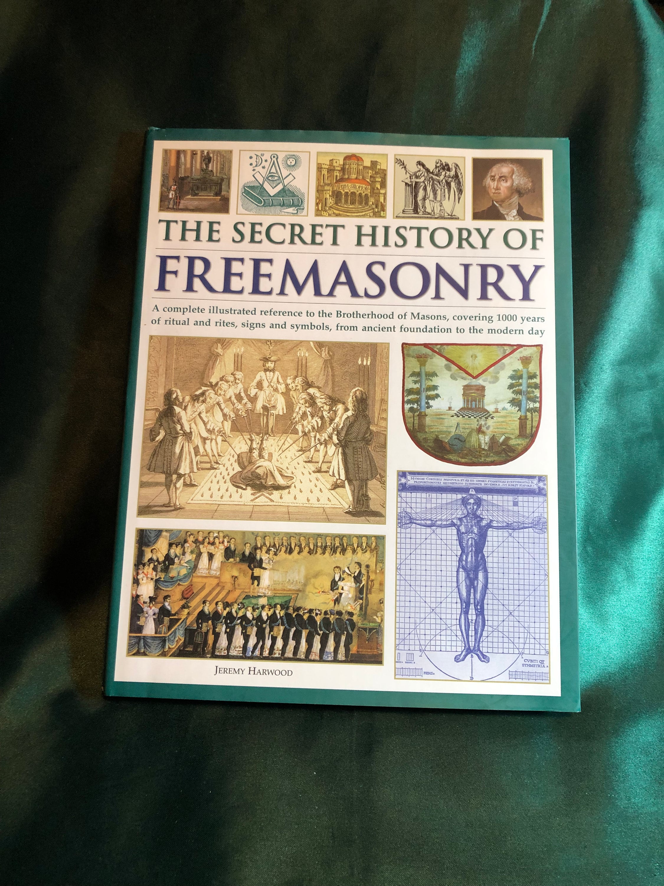 The Secret History of Freemasonry, A Book by Jeremy Harwood, Freemasons ...