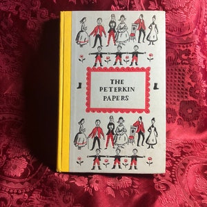 The Peterkin Papers, A Book by Lucretia P. Hale, 1st Edition 1955, Junior Deluxe Edition, Vintage Children&#39;s Literature.