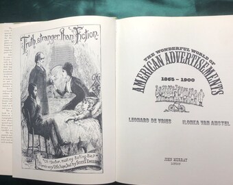 The Wonderful World of American Advertisements 1865-1900, A Book