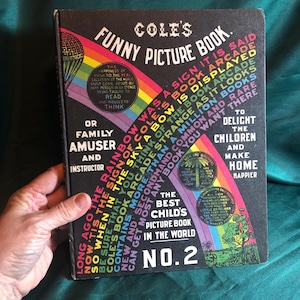 Cole’s Funny Picture Book No. 2, Famous Australian Book of Amusements from the Victorian Era, Jokes, Humour, Stories, Poems, Illustrations.