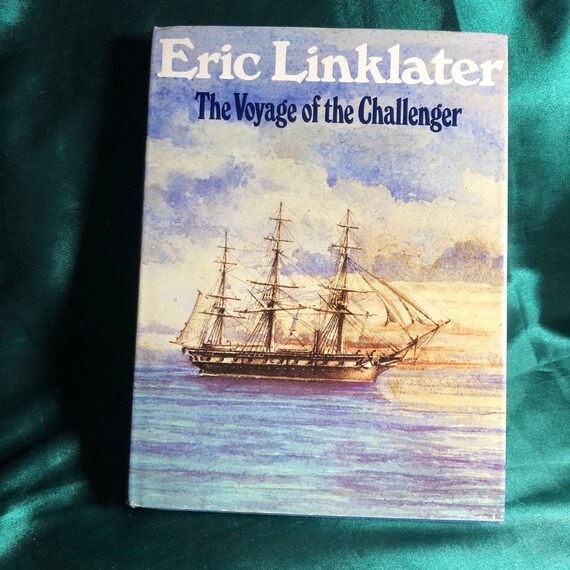 The Voyage of the Challenger, A Book by Eric Linklater, Royal Navy