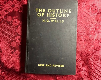 The Outline of History, New And Revised (1931), Being A Plain History Of Life And Mankind, A Book By H. G. Wells, World History,  Maps etc