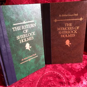 The Memoirs of Sherlock Holmes Plus The Return of Sherlock Holmes, 2 Books by Sir Arthur Conan Doyle, Classic British Detective Novels.