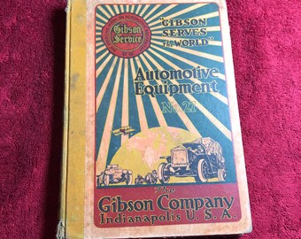 Gibson Company Automotive Equipment Catalogue No. 27, Circa 1920, Vintage Car Parts Catalogue, Old Mechanical Photographs.