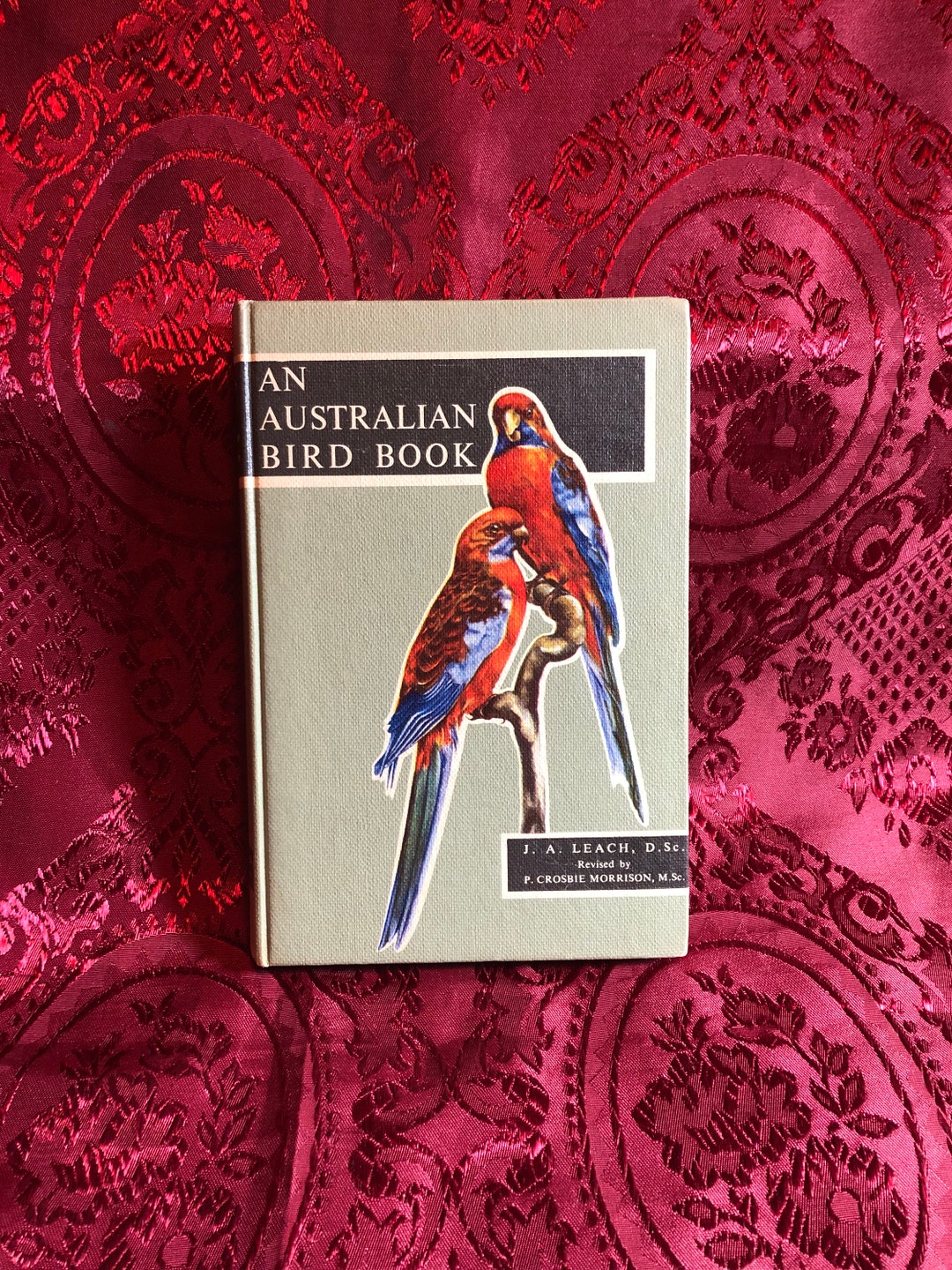 An Australian Bird Book by J.A. Leach D.sc. Bird Etsy