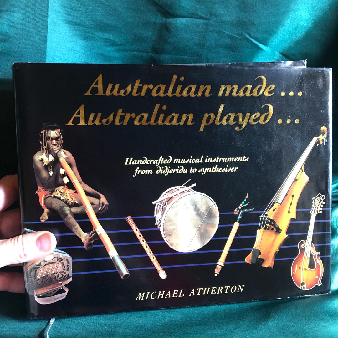 Australian Made … Australian Played - Handcrafted Musical Instruments ...