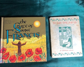 The Gift Of Saint Francis By J. Davis, D. McMonigle, Plus, At This Time For Us By Gertrude Hollis, 2 Books, Christianity, Bible, Christmas.
