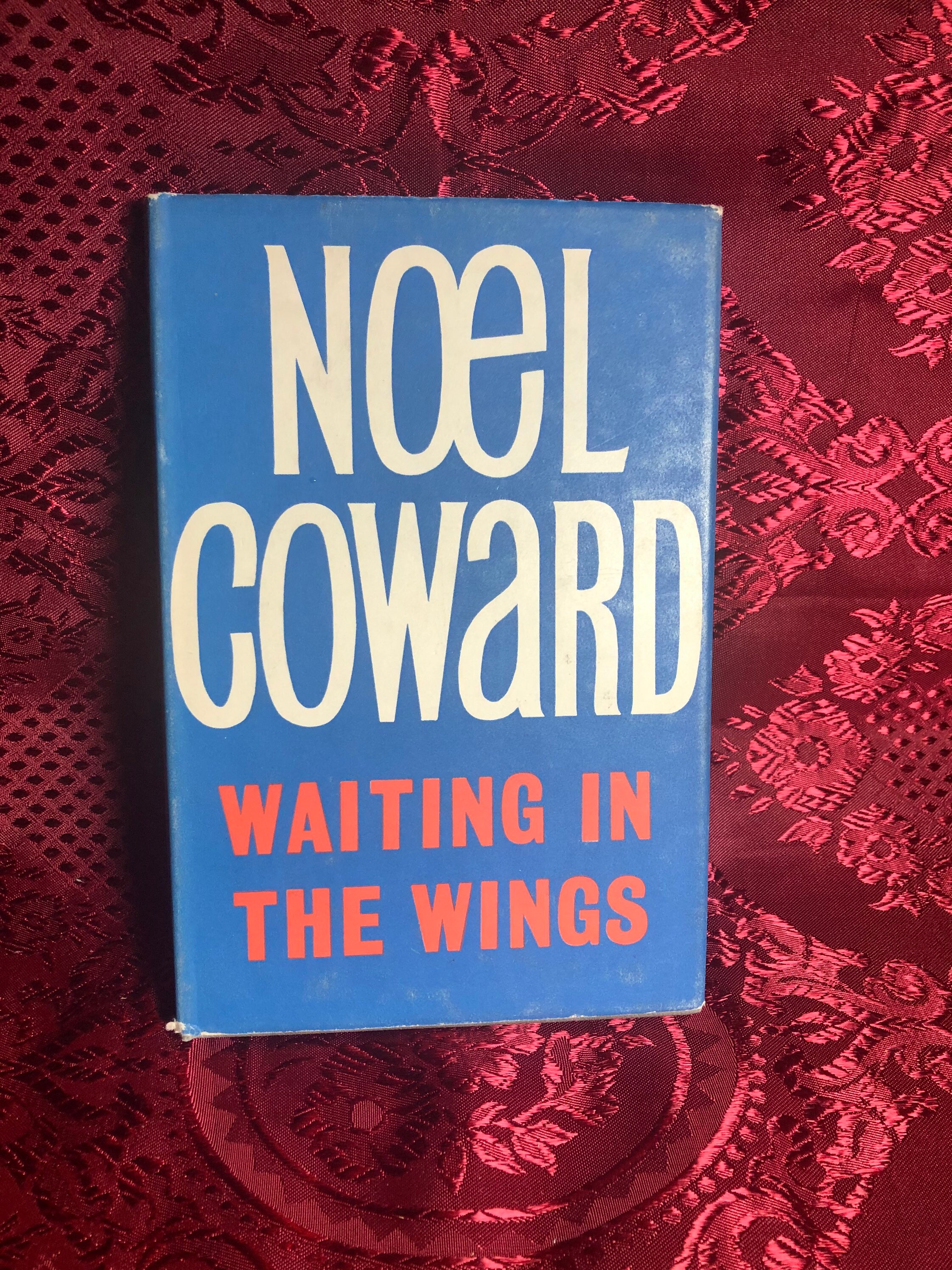 Waiting in the Wings, by Noel Coward, A Play in 3 Acts, Hard Cover